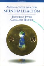 Algunas claves para otra mundialización