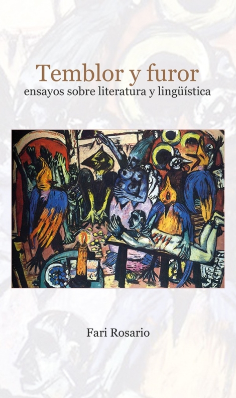 Temblor y furor: ensayos sobre literatura y lingüística