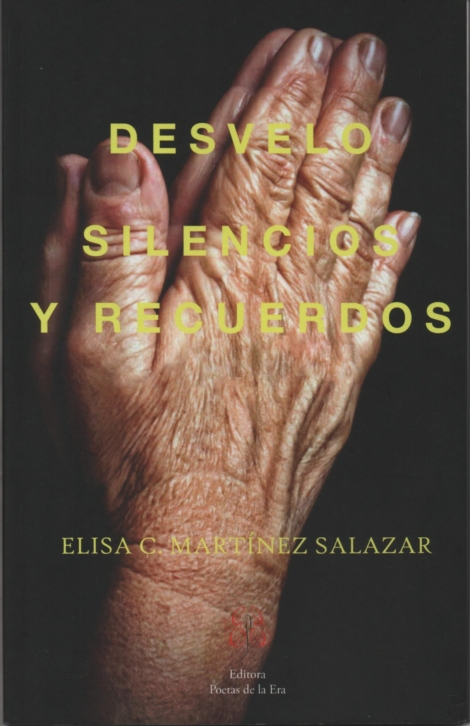 Desvelo, silencios y recuerdos