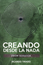 Creando desde la nada. From scratch