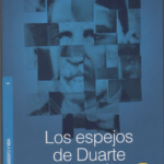 Los espejos de Duarte