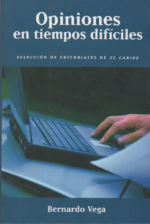 Opiniones en tiempo difíciles