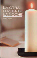 LA OTRA LUZ, LA DE LA NOCHE