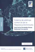 Sistema de arbitraje comercial en la República Dominicana