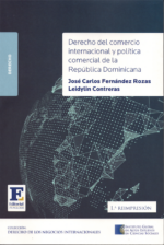 Derecho del comercio internacional y política comercial de la República Dominicana