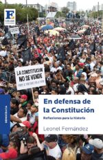 En defensa de la Constitución. Reflexiones para la historia