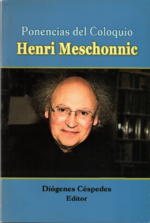 Ponencias del coloquio Henri Meschonnic