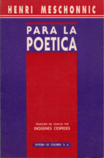 Para la poética. Henri Meschonnic
