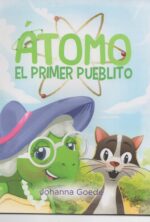 Átomo el primer pueblito