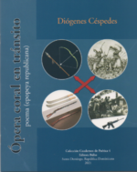 Ópera coral en tránsito poema (epopeya republicana)