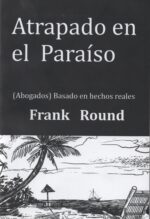 Atrapado en el paraíso