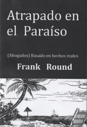 Atrapado en el paraíso