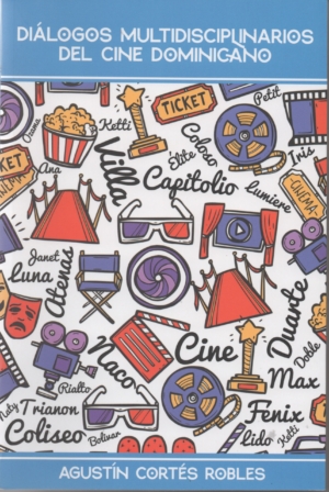 Diálogos multidisciplinarios del cine Dominicano