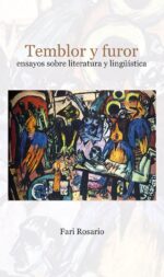 Temblor y furor: ensayos sobre literatura y lingüística