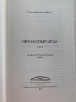 OBRAS COMPLETAS TOMO II. Estudios críticos sobre la obra de Tomás Hernández Franco
