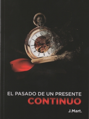 El pasado de un presente continuo