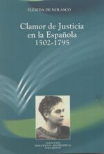 Clamor de Justicia en la Española 1502-1795