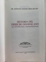 HISTORIA DEL DERECHO DOMINICANO (su estratificación y fuentes históricas)