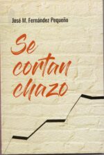 Se cortan chazo