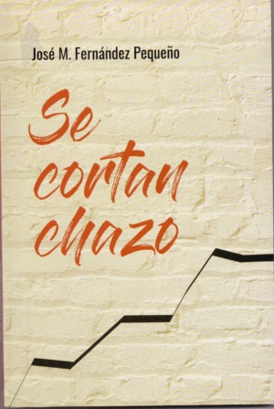 Se cortan chazo