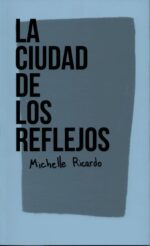 La ciudad de los reflejos
