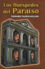 Los Huéspedes del Paraíso