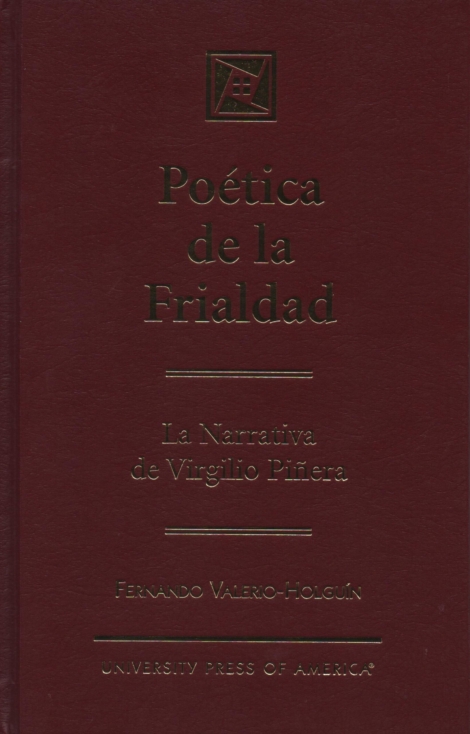 Poética de la Frialdad: La narrativa de Virgilio Piñera