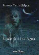 Rituales de la Bella Pagana: Diálogos de amor (1ra edición España)