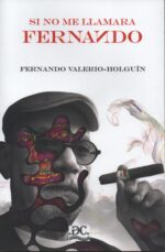 Si no me llamara Fernando