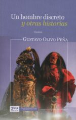 Un hombre discreto y otras historias (Cuentos)
