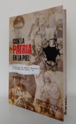 Con la patria en la piel: Crónicas de Antes, Durante y Después de Abril ´65 (TD)