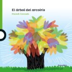 El árbol del arcoíris - LOQUELEO