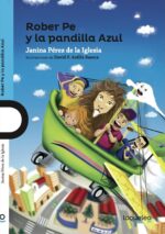 Rober Pe y la pandilla Azul - LOQUELEO
