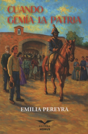 Cuando gemía la Patria