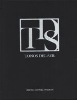 Tonos del ser