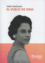 El vuelo de Sina