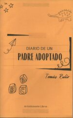 Diario de un padre adoptado
