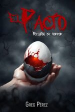 El pacto: Relatos de horror
