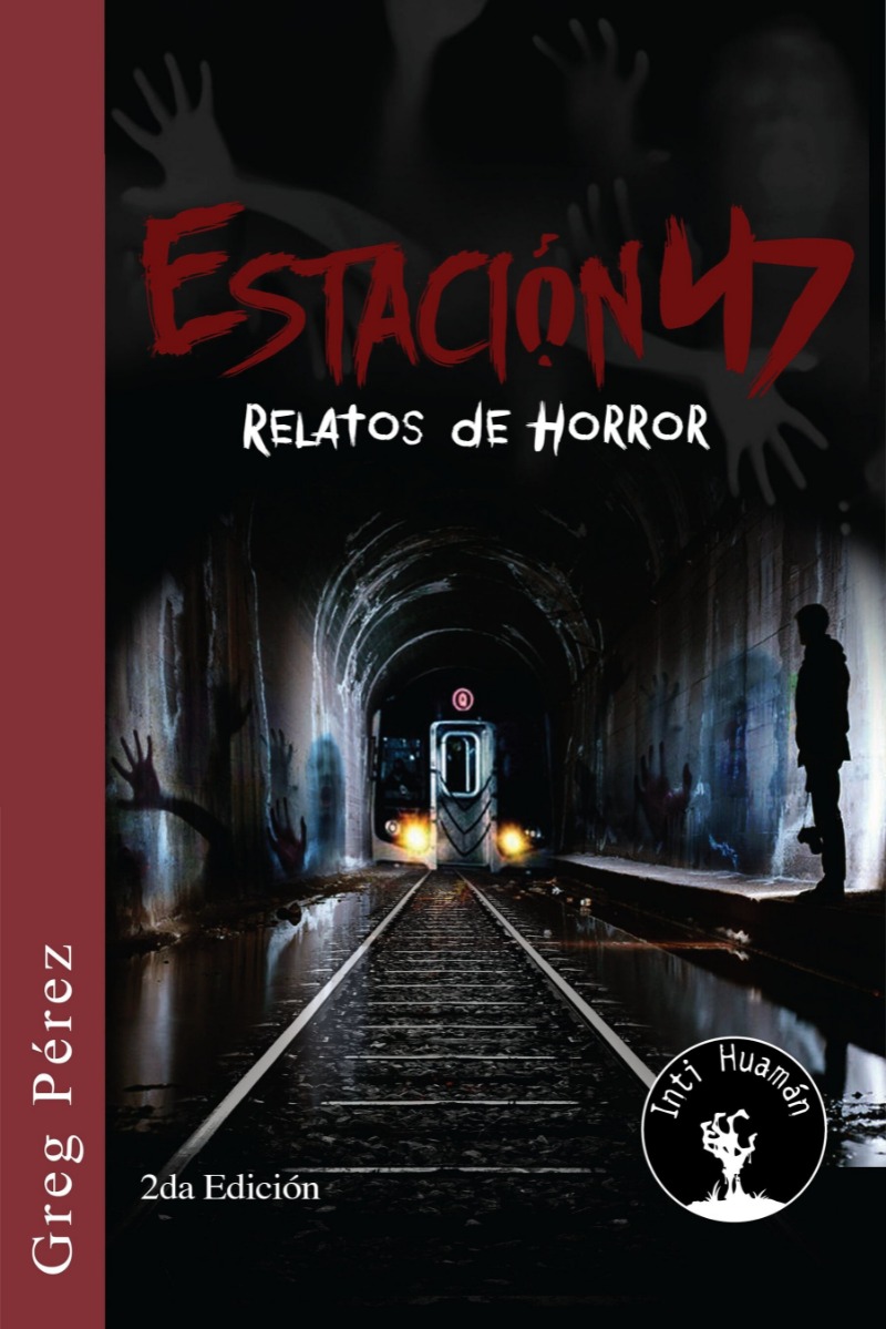 Estación 47: Relatos de horror (BOL)