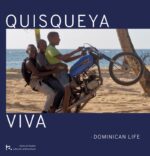 Quisqueya Viva · Dominican life