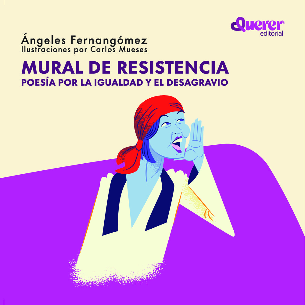Mural de resistencia - Poesia por la igualdad y el desagravio