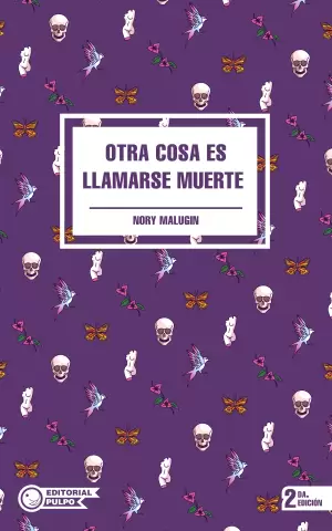 Otra cosa es llamarse muerte