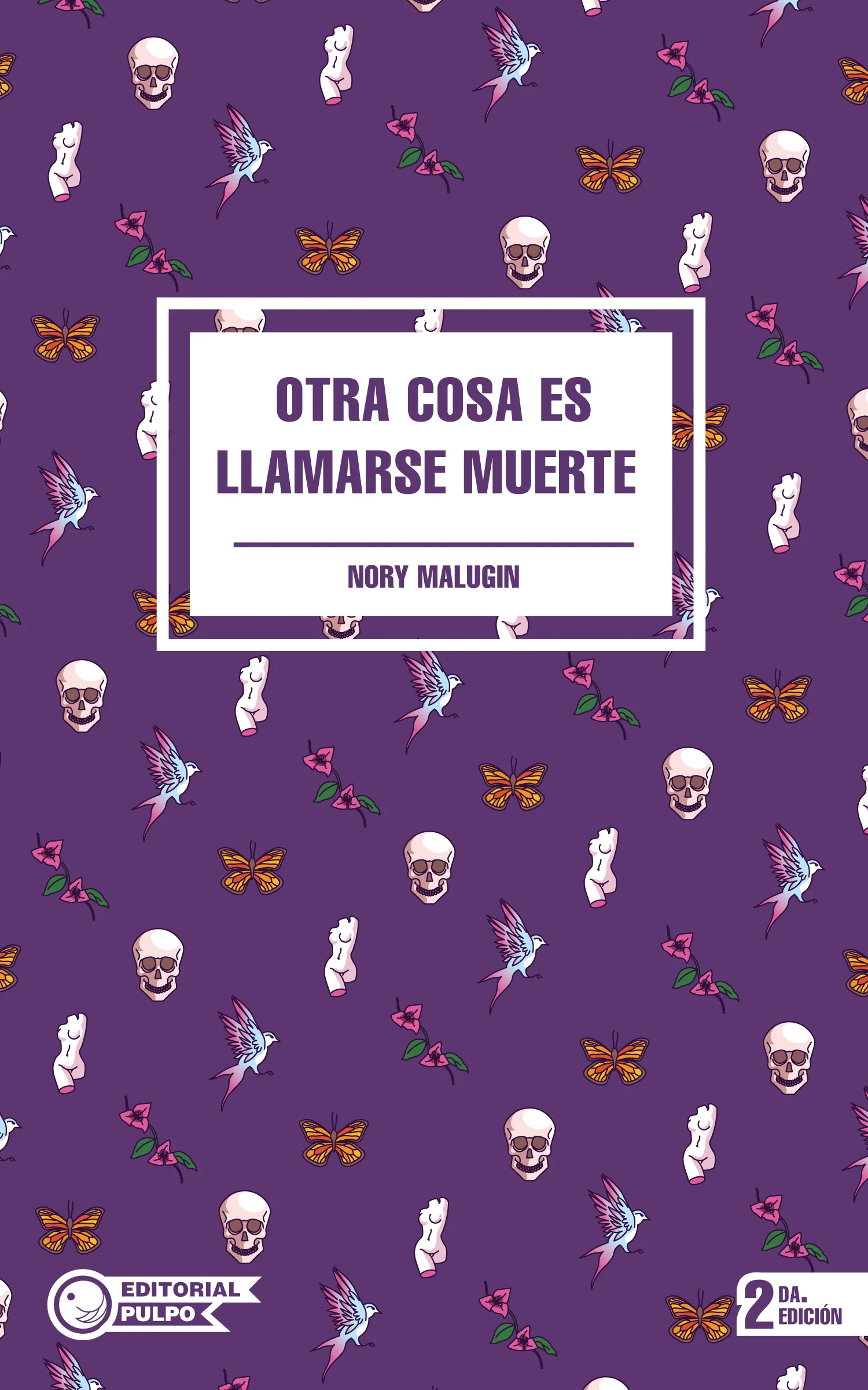 Otra cosa es llamarse muerte