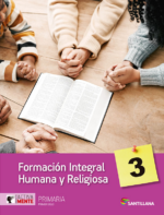 Formación Integral Humana y Religiosa 3: Primaria (Proyecto Activamente)