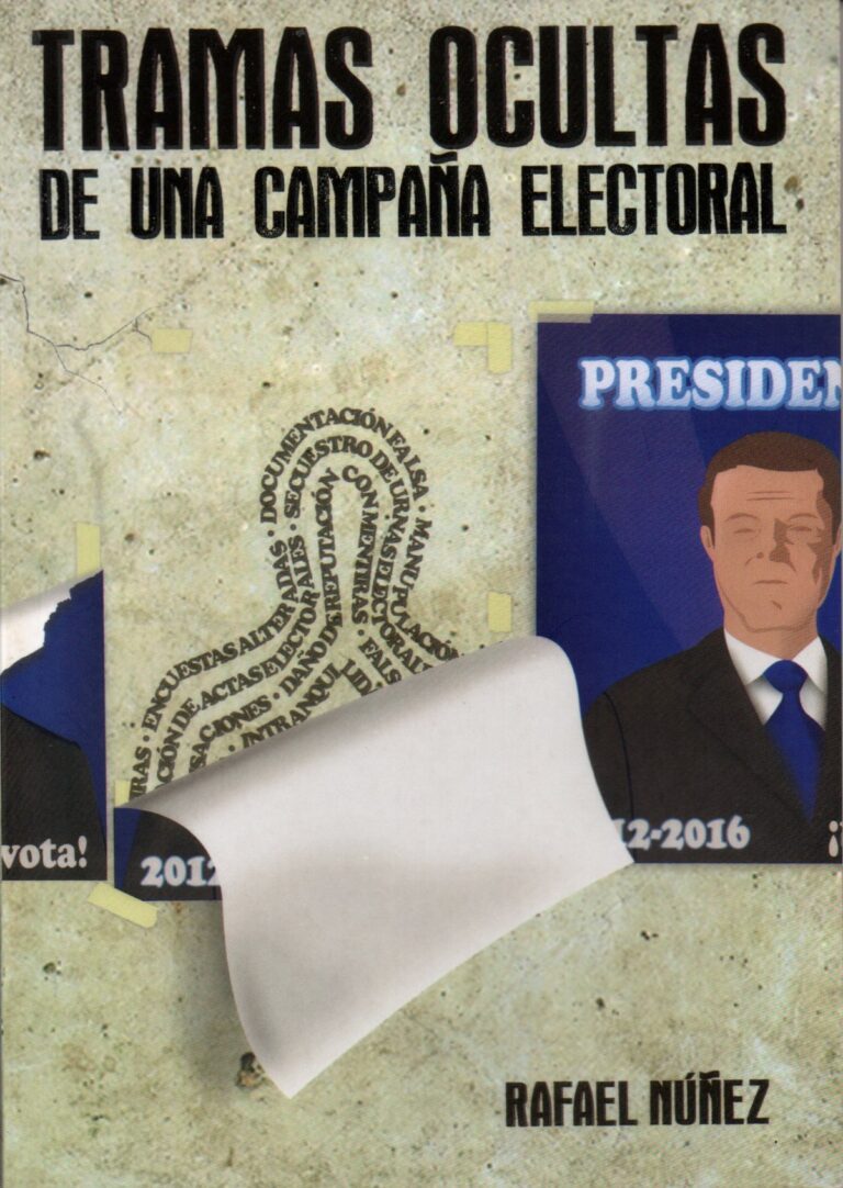 Tramas ocultas de una campaña electoral